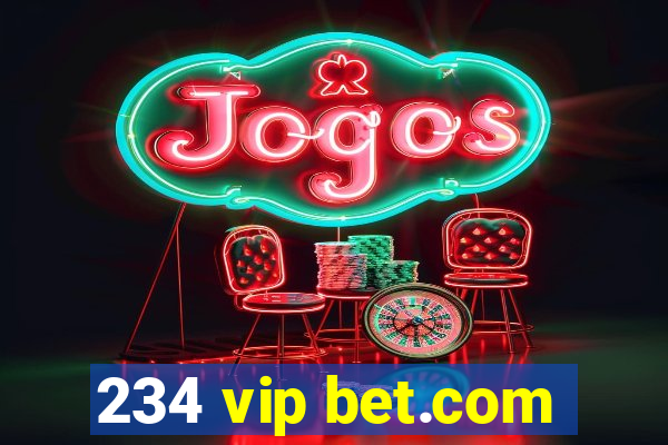 234 vip bet.com